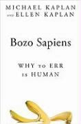 Ellen Kaplan, Ellen/ Kaplan Kaplan, Michael Kaplan - Bozo Sapiens Why to Err is Human