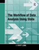 J Scott Long, J. Scott Long, J. Scott (Indiana University Long, Long J. Scott - Workflow of Data Analysis Using Stata