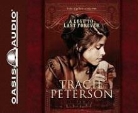 Tracie Peterson, Aimee Lilly - A Love to Last Forever (Audio book)