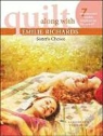 Emilie Richards - Quilt Along With Emilie Richards