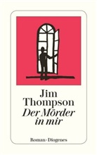 Jim Thompson - Der Mörder in mir