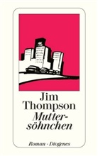 Jim Thompson - Muttersöhnchen