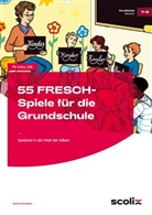 Bettina Rinderle - 55 FRESCH-Spiele für die Grundschule
