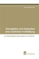 Kristina Kocherscheid - Konzeption und Evaluation einer ärztlichen Fortbildung