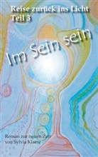 Sylvia Klaere - Im Sein sein