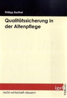 Philipp Barthel, Phillipp Barthel - Qualitätssicherung in der Altenpflege