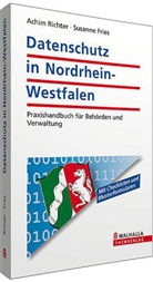 Susanne Fries, Achi Richter, Achim Richter - Datenschutz in Nordrhein-Westfalen