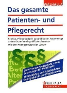 Walhalla Fachredaktion - Das gesamte Patienten- und Pflegerecht