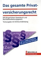 Walhalla Fachredaktion - Das gesamte Privatversicherungsrecht