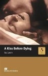 Ira Levin - A Kiss before Dying