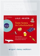 Lale Akgün, Doris Wolters - Tante Semra im Leberkäseland, 1 MP3-CD (Audiolibro)