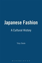 Toby Slade, Slade Toby - Japanese Fashion