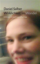 Daniel Salber - Wirklichkeit im Wandel