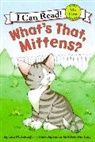 Susan Kathleen Hartung, Lola M Schaefer, Lola M. Schaefer, Lola M./ Hartung Schaefer, Susan Kathleen Hartung, Lola M. Schaefer - What's That, Mittens?
