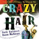 Neil Gaiman, Neil/ McKean Gaiman, Dave McKean, Dave McKean - Crazy Hair