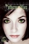 Jennifer Anne Kogler - The Otherworldlies