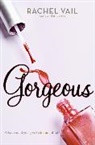Rachel Vail, Vail Rachel - Gorgeous