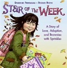 Darlene Friedman, Darlene/ Roth Friedman, Roger Roth - Star of the Week