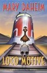 Mary Daheim, Daheim Mary - Loco Motive