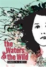 Francesca Lia Block - The Waters & the Wild