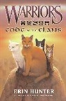 Erin Hunter, Erin L. Hunter, Erin/ McLoughlin Hunter, Wayne Mcloughlin - Warriors: Code of the Clans