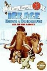 Sierra Harimann, Sierra Harimann - Ice Age: Dawn of the Dinosaurs: All in the Family