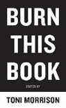 Toni Morrison, Toni Morrison - Burn This Book