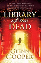 Glen Cooper, Glenn Cooper, Cooper Glenn - Library of the Dead
