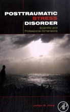 Ford, Julian D. Ford - Posttraumatic Stress Disorder
