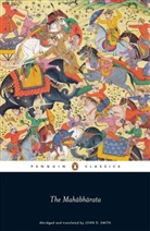 Anonymous, Penguin Classics, J D Smith, J.d. Smith, John D. Smith, Vyasa... - The Mahabharata