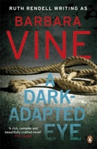Barbara Vine - Dark-Adapted Eye
