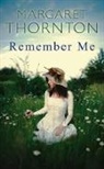 Margaret Thornton, Thornton Margaret - Remember Me