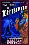 Malcolm Pryce, Mr Malcolm Pryce - Last Tango in Aberystwyth