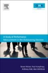 Paul Humphreys, Humphreys Paul, Ronan McIvor, Ronan Wall Mcivor, McIvor Ronan, McKittrick Alan... - Study of Performance Measurement in the Outsourcing Decision