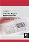 Krcma, KRCMAR, Krcmar, Helmut Krcmar, Leimeiste, Jan Marco Leimeister... - Gedruckte Polymer-RFID-Transponder