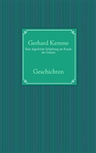 Gerhard Kemme - Eine abgedrehte Schiebung am Rande der Galaxie