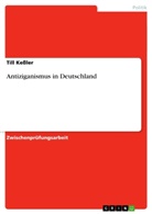 Till Kessler - Antiziganismus in Deutschland