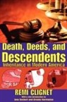 Jens Beckert, Remi Clignet, Remi/ Beckert Clignet, Brooke Harrington - Death, Deeds, and Descendants