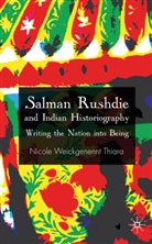 Kenneth A Loparo, Kenneth A. Loparo, N. Weickgenannt Thiara, Nicole Weickgenannt Thiara - Salman Rushdie and Indian Historiography