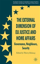 Balzacq Thierry, Balzacq, T Balzacq, T. Balzacq, Thierry Balzacq - External Dimension of Eu Justice and Home Affairs