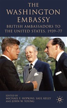 Michael F. Kelly Hopkins, M. Hopkins, Michael F. Hopkins, Kelly, S Kelly, S. Kelly... - Washington Embassy