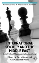 Barry Gonzalez-Pelaez Buzan, Buzan, B Buzan, B. Buzan, Barry Buzan, Gonzalez-Pelaez... - International Society and the Middle East