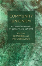 Jo Greenwood Mcbride, Greenwood, Greenwood, I. Greenwood, Ian Greenwood, Mcbride... - Community Unionism