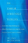 Rhonda gendzier, Rhonda M. Gendzier, Rhonda Roorda, Rhonda M. Roorda, Rita Simon, Rita J. Simon... - In Their Siblings Voices