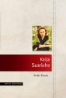 Pirkko Moisala - Kaija Saariaho