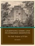 Rex Koontz - Lightning Gods and Feathered Serpents