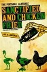 Joe R. Lansdale - Sanctified and Chicken-Fried