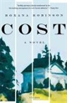 Roxana Robinson - Cost