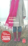 Amanda Sthers, A. Sthers, Amanda Sthers, Amanda (1978-....) Sthers, Sthers-a - Madeleine