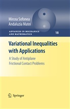 Andaluzia Matei, Mirce Sofonea, Mircea Sofonea - Variational Inequalities with Applications